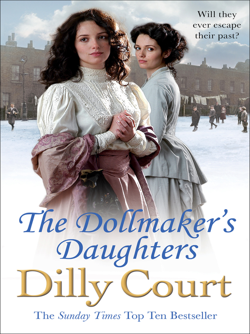 Title details for The Dollmaker's Daughters by Dilly Court - Wait list